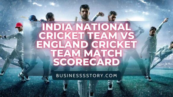 India National Cricket Team vs England Cricket Team Match Scorecard