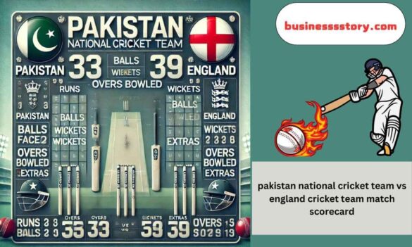 Pakistan National Cricket Team vs England Cricket Team Match Scorecard